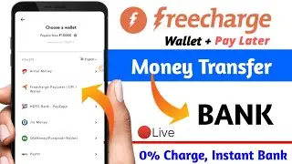 Freecharge Pay Later To Bank Account | Freecharge To Bank Transfer | Freecharge Wallet To Bank