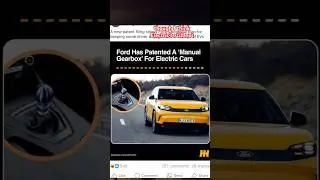 Ford Patents Manual Gear Box For EV&rsquo;s #carguys