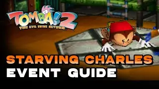 Tomba! 2 Special Edition - Starving Charles (Event Guide)