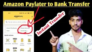 Amazon Paylater to Bank Transfer // How to Transfer Amazon Paylater to Bank account 