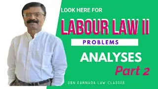 Labour Law II Problem Analyses Part 2
