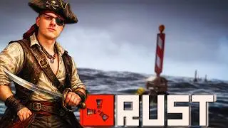 ЙО-ХО-ХО! НА АБОРТАЖ! ИЗУЧАЕМ МОРСКОЕ ОБНОВЛЕНИЕ В РАСТ / RUST
