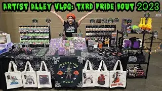 Artist Alley Vlog 15: Texas Roller Derby (TXRD) Pride Bout 2023