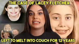 The Case of Lacey Fletcher Left to Melt into Couch for 12 Years