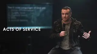 Acts of Service | The 5 Love Languages of God