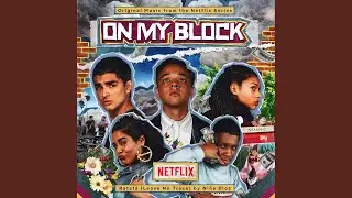 Ratatá (Leave No Trace) (from the Netflix Original Series On My Block)