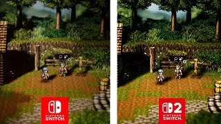 Octopath Traveler 0 Switch 2 vs Switch 1 Comparison