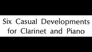 Henry Cowell - Six Casual Developments [Score]