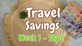 How I'm Saving For Vacation| Travel Box Mini Savings| Week 1 - Sept| Ep.58🍀