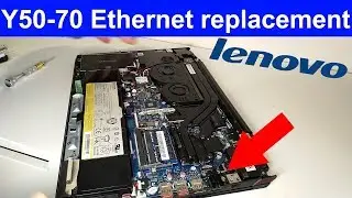 Tutorial: Replace Lenovo Y50-70 RJ45 LAN port cover