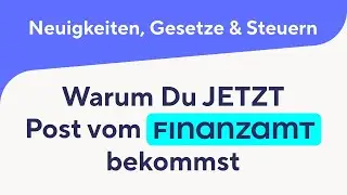 Steuer-&Auml;nderung: Warum Millionen Menschen JETZT Post bekommen!?