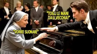 un'anziana suora &egrave; stata bloccata dal suonare il pianoforte, poi ha suonato e ha stupito il mondo