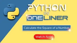 Unleash Python Magic: Calculating the Square of a Number in One Line!