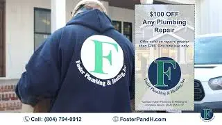 Richmond, Virginia's Trusted Plumbing Pros &ndash; 24/7 Service by Foster Plumbing & Heating