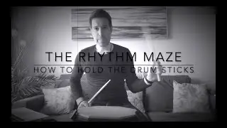 How To Hold Drum Sticks Made Easy!
