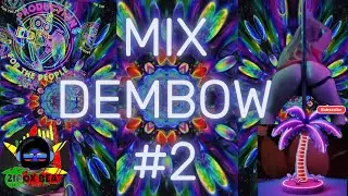 MIX DEMBOW #2 by  ZIROX BEAT