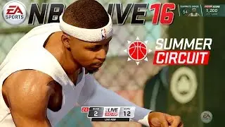 NBA Live 16 First Look At Pro -Am Summer Circuit