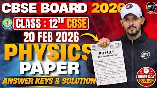 Class 12 Physics Board 2026 LIVE 🔥 | CBSE Accurate Solution + Answer Key |100% accurate #physics2026