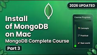 How to Install MongoDB  on Mac (2026) | Ep 3 MongoDB Series 