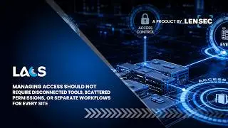 LACS: Centralized Access Control in One System