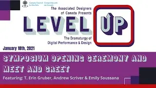 Level Up - Symposium Opening Ceremony and Meet and Greet