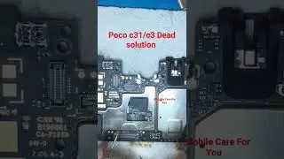 poco c31 C3 dead and sorting solution