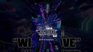 SACH - With Love Track - feat. Stevie P on Guitar