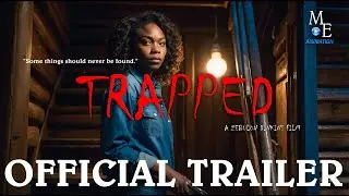 TRAPPED (Teaser Trailer)