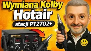 Wymiana Kolby Hotair stacji PT2702+
