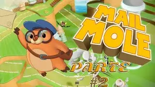 Mail Mole [PS4] | Parte #2 | Gu&iacute;a Platino Y Walkthrough - Gameplay En Espa&ntilde;ol