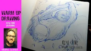 Drawing Sloths warm up_Drawing traditionally!