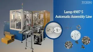 2023 New Lamp 49875 Automatic Assembly Machine | Yicheng Automation