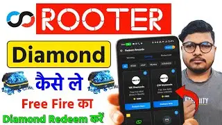 Rooter App Se Diamond Kaise Le 2025 | Rooter App Se Free Fire Me Diamond Kaise Le