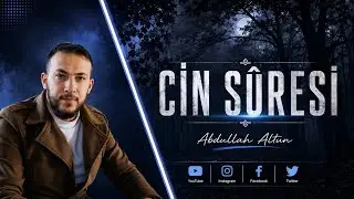 Ruhunuzu Dinlendirecek Tilavet Cinn Suresi - | Abdullah Altun | سورة الجن