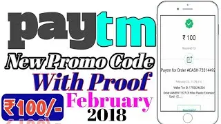 Paytm New Promo Code Feb 2018 || Rs.100 cash back instantly By using Paytm Mall By Champ Tutorials