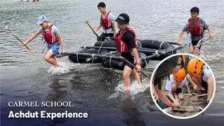 Achdut Experience | Carmel School Hong Kong