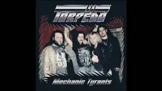 Torp&euml;do - Mechanic Tyrants [demo] (2019)