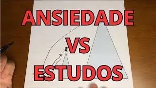 ANSIEDADE VS ESTUDOS - COMO LIDAR