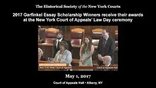 Winners of Society's 2017 Garfinkel Essay Scholarship Visit NY Court of Appeals