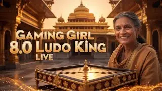 Gaming girl 8.0 is live #ludo #live #gaming