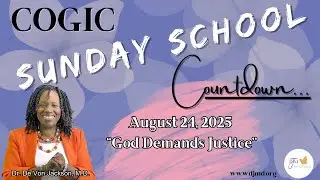 #COGICcountdown August 24, 2025-