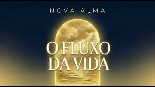 O FLUXO DA VIDA &ndash; Nova Alma (Afro House Gospel / Tribal House 432Hz 2026)