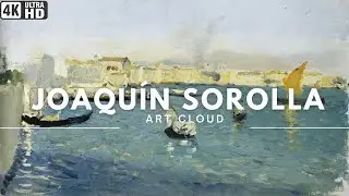 ART CLOUD ⧓ Joaqu&iacute;n Sorolla: 24 Iconic Landscape Paintings in 4K | TV Art Screensaver (NO SOUND)