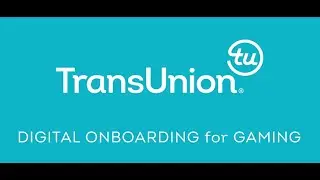 TransUnion Digital Onboarding для игр