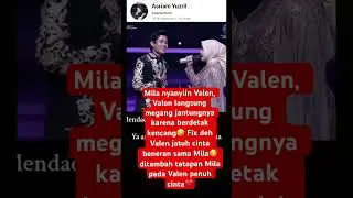 Mila nyanyiin Valen, jantung Valen berdetak kencang #da7 #indosiar #valenda7 #milada7 #trending