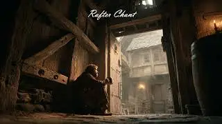Medieval Tavern Music &mdash; Rafter Chant | TheMedievalSerenade