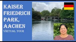 Kaiser Friedrich Park, Aachen/Sightseeing in Germany/ First Freibad(open swimming Pool)/ Hangeweiher