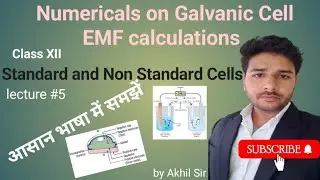 Numericals on Galvanic cells | EMF |Electrochemistry| Practice questions | Lecture #5