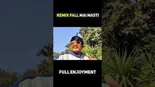 Remix fall mai masti🎉😍🥳 #picnic #picnicspot #shorts #viral #picnic #masti  #tribalculture