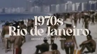 Archive footage of 1970s Rio de Janeiro | Brazil home movie film